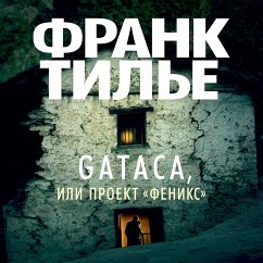 GATACA (MP3-Download) - Thilliez, Franck