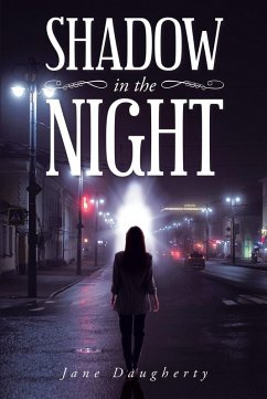 Shadow in the Night (eBook, ePUB) - Daugherty, Jane