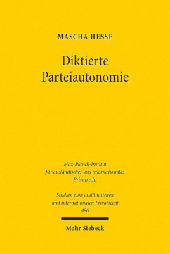 Diktierte Parteiautonomie (eBook, PDF) - Hesse, Mascha