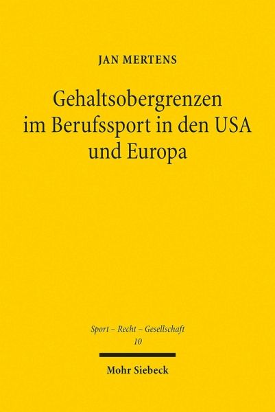 Gehaltsobergrenzen im Berufssport in den USA und Europa (eBook, PDF)