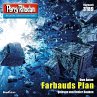 Farbauds Plan / Perry Rhodan-Zyklus... - Bild 1