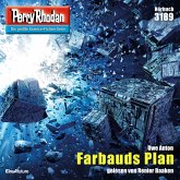 Farbauds Plan / Perry Rhodan-Zyklus "Chaotarchen" Bd.3189 (MP3-Download)