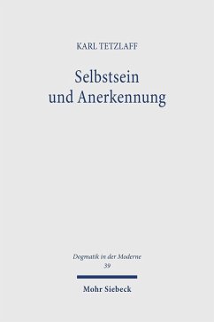 Selbstsein und Anerkennung (eBook, PDF) - Tetzlaff, Karl