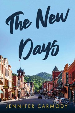 The New Days (eBook, ePUB) - Carmody, Jennifer