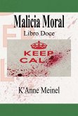 Malicia Moral (eBook, ePUB) Malicia Moral (eBook, ePUB)