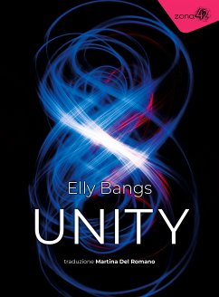 Unity (eBook, ePUB) - Bangs, Elly