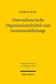 Unternehmerische Organisationsfreiheit und Gemeinwohlbelange (eBook, PDF)
