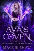Ava's Coven: Books 1-3 (The Daughters of the Warlocks Box-sets, #1) (eBook, ePUB)
