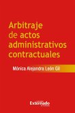 Arbitraje de Actos Administrativos Contractuales (eBook, PDF)