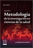 Metodología de la investigación en ciencias de la salud - 3ra edición (eBook, PDF)
