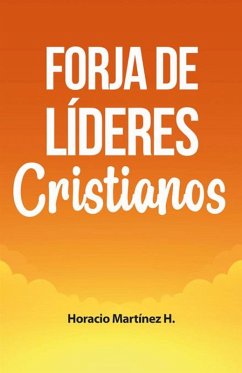 Cover Forja de líderes cristianos (eBook, PDF)