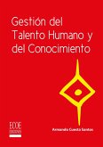 Gestión del talento humano y del conocimiento - 1ra edición (eBook, PDF)