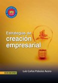 Estrategias de creación empresarial - 1ra edición (eBook, PDF)