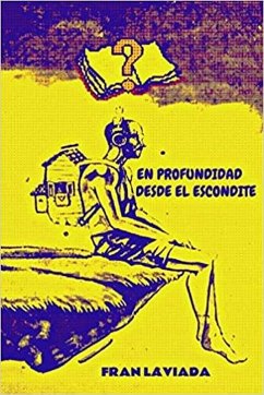 Cover En profundidad desde el escondite (Colección Papiro Fugaz, #1) (eBook, ePUB)
