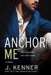 Anchor Me (The Stark Saga, #4) (eBook,... - Bild 1