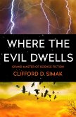 Where the Evil Dwells (eBook, ePUB)