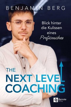 The Next Level Coaching (eBook, ePUB) - Berg, Benjamin