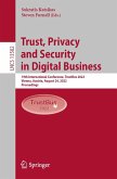 Trust, Privacy and Security in Digital Business (eBook, PDF)