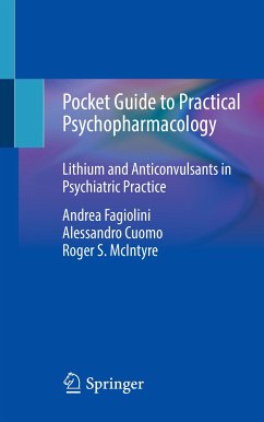 Pocket Guide to Practical Psychopharmacology (eBook, PDF) - Fagiolini, Andrea; Cuomo, Alessandro; McIntyre, Roger S.