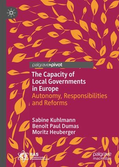The Capacity of Local Governments in Europe (eBook, PDF) - Kuhlmann, Sabine; Dumas, Benoît Paul; Heuberger, Moritz