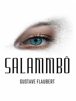 Salammbô (eBook, ePUB) - Flaubert, Gustave