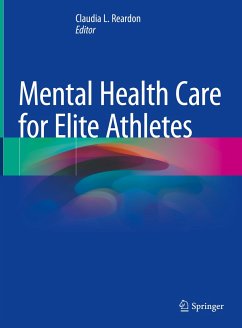 Mental Health Care for Elite Athletes (eBook, PDF)