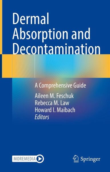 Dermal Absorption and Decontamination (eBook, PDF) Dermal Absorption and Decontamination (eBook, PDF)