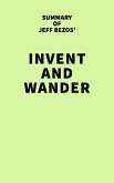 Summary of Jeff Bezos' Invent and Wander (eBook, ePUB)