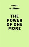 Summary of Ed Mylett's The Power of One More (eBook, ePUB)