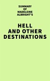 Summary of Madeleine Albright's Hell and Other Destinations (eBook, ePUB)