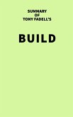 Summary of Tony Fadell's Build (eBook, ePUB)