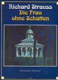 Die Frau ohne Schatten op.65 Klavierauszug (dt)