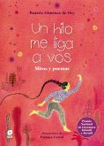 Un hilo me liga a vos (eBook, ePUB) Un hilo me liga a vos (eBook, ePUB)