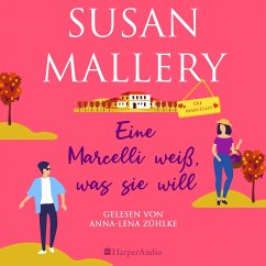 Eine Marcelli weiß, was sie will (ungekürzt) (MP3-Download) - Mallery, Susan