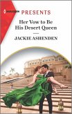 Her Vow to Be His Desert Queen (eBook, ePUB)