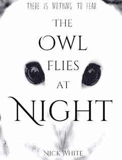 The Owl Flies at Night (eBook, ePUB) Cover The Owl Flies at Night (eBook, ePUB)
