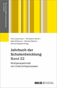Jahrbuch der Schulentwicklung. Band 22 (eBook, PDF)