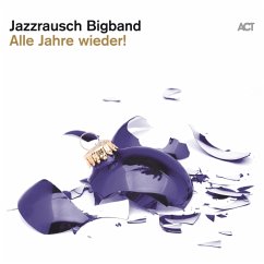 Alle Jahre Wieder! (180g Black Vinyl) - Jazzrausch Bigband