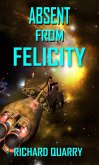 Absent From Felicity (eBook, ePUB)