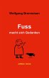 Fuss macht sich Gedanken (eBook, PDF) - Bild 1