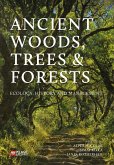 Ancient Woods, Trees and Forests (eBook, ePUB)