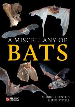 A Miscellany of Bats (eBook, ePUB) - Fenton, M. Brock; Rydell, Jens