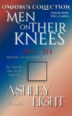 All In : A collection of Novellas. Broken in, Blooming In, Buying in. (Men on Their Knees) (eBook, ePUB)