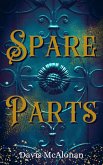 Spare Parts (eBook, ePUB) Spare Parts (eBook, ePUB)
