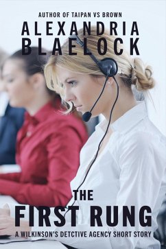 The First Rung (eBook, ePUB) - Blaelock, Alexandria