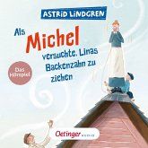 Als Michel versuchte, Linas Backenzahn zu ziehen (MP3-Download)