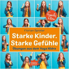 FamilyFlow. Starke Kinder. Starke Gefühle (MP3-Download) - Sprater, Florian