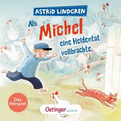 Als Michel eine Heldentat vollbrachte (MP3-Download) - Lindgren, Astrid