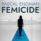 Femicide: the new shocking Scandinavian thriller (Vanessa Frank, 1) (MP3-Download)
