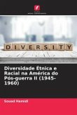 Diversidade Étnica e Racial na América do Pós-guerra II (1945-1960)